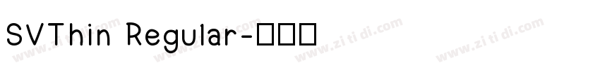 SVThin Regular字体转换